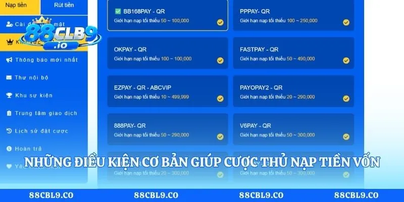 Những điều kiện cơ bản giúp cược thủ nạp tiền vốn