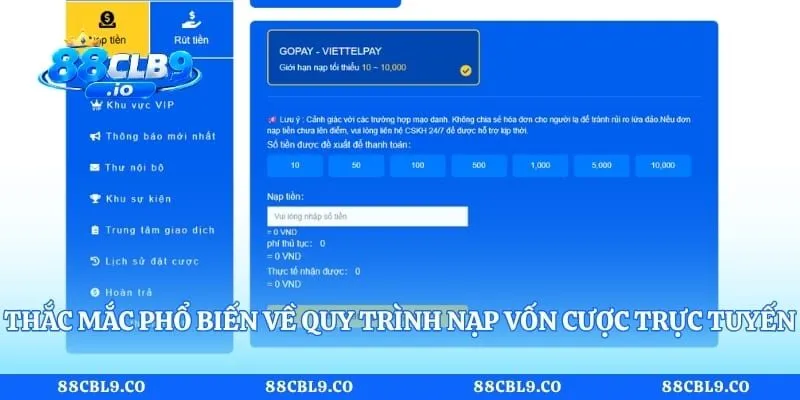 Thắc mắc phổ biến về quy trình nạp vốn cược trực tuyến